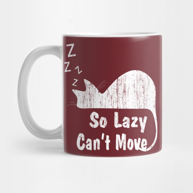 Cat Shirt - Funny Quote for Lazy Cat Ladies by Pangea5